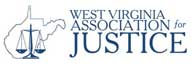 West Virginia Association for Justice